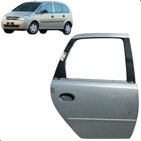 Porta Meriva 2004 2005 2006 2007 2008 Traseira Direira Traseira Direita Cinza