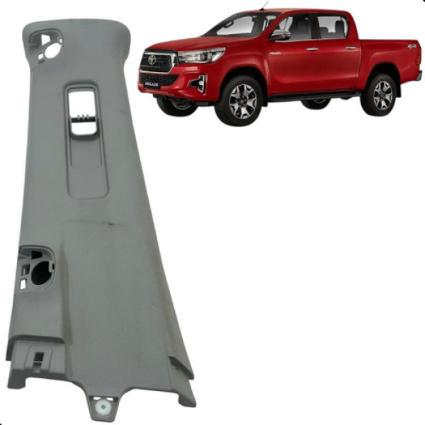 Forro Coluna Central Esquerda Hilux 2016 A 2020 Original
