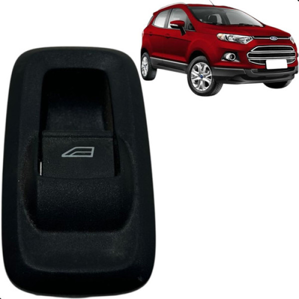 Botão Vidro Elétrico Traseiro Esq Ecosport 1.6 2014 A 2017